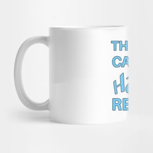 This Cool Cat Has Retired Mug